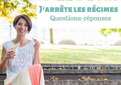 J’arrête les régimes: questions-réponses