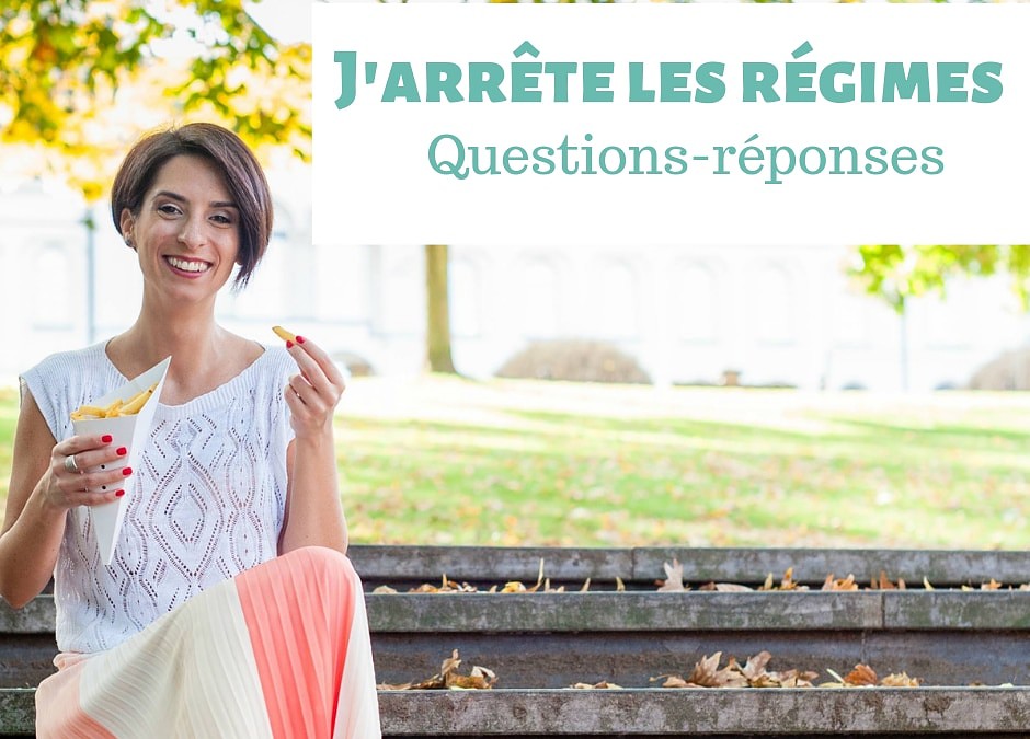 J’arrête les régimes: questions-réponses